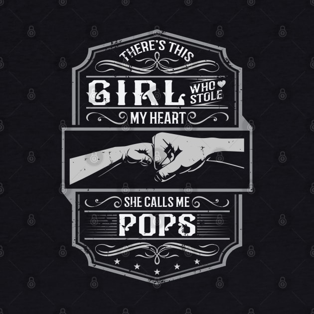 This Girl Stole My Heart She Calls Me Pops by ryanjaycruz